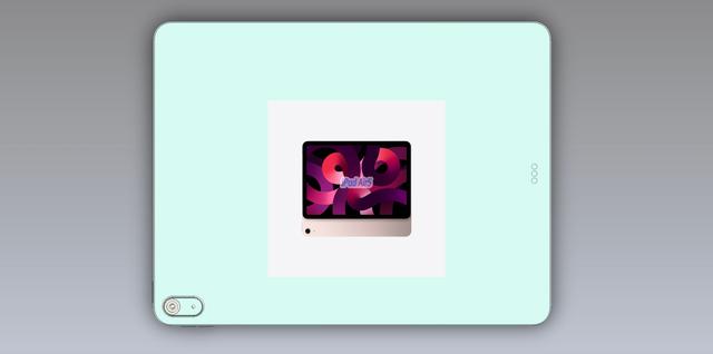 iPad Air 12.9英寸外观曝光，配置有惊喜也有遗憾